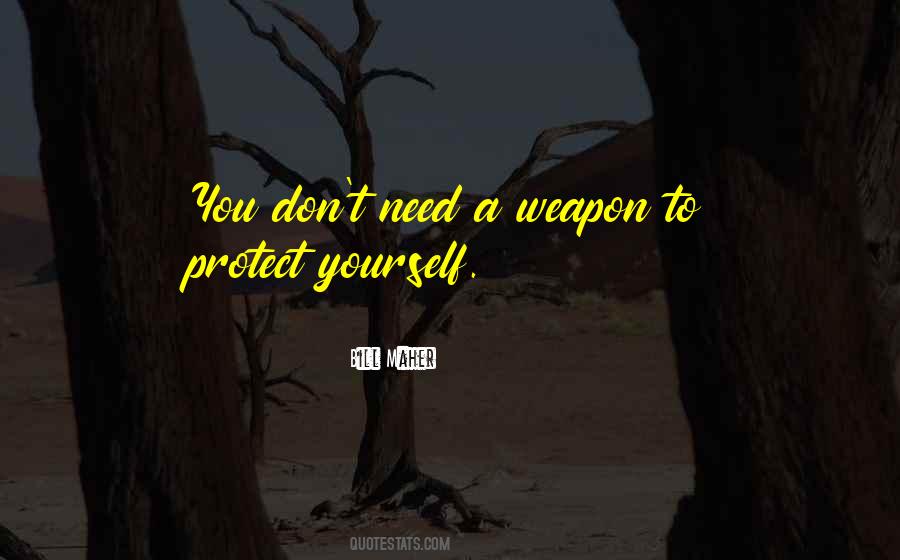 Quotes About Self Protection #17639