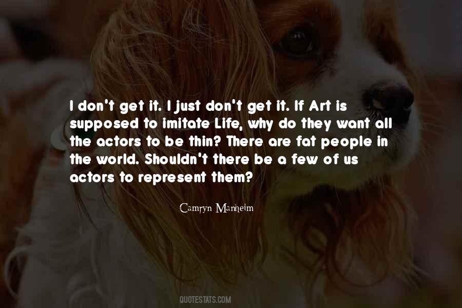 Art Acting Quotes #707444