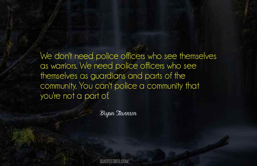 Quotes About Police Officers #1038691