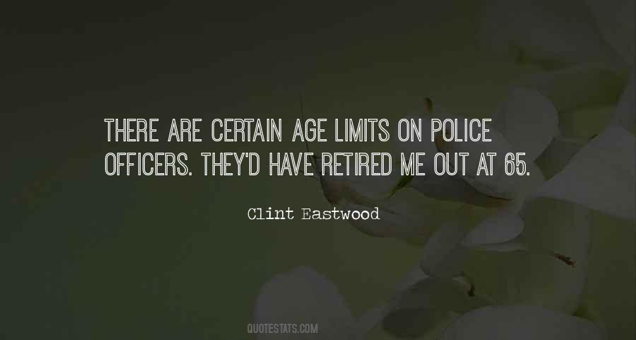 Quotes About Police Officers #1057582