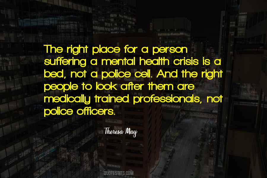 Quotes About Police Officers #1138417