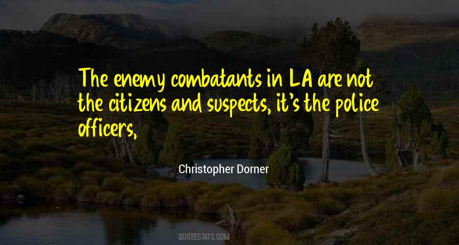 Quotes About Police Officers #1405661