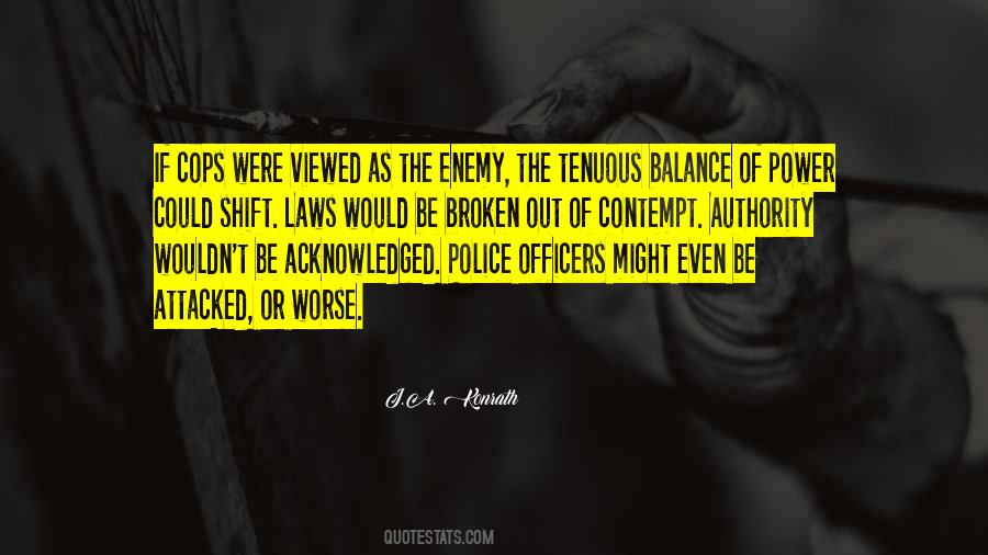 Quotes About Police Officers #1457197