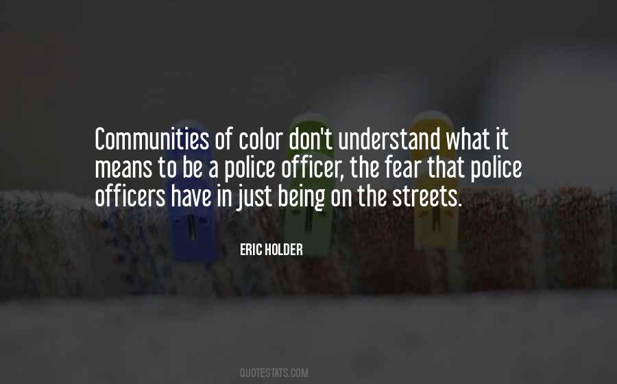 Quotes About Police Officers #428804