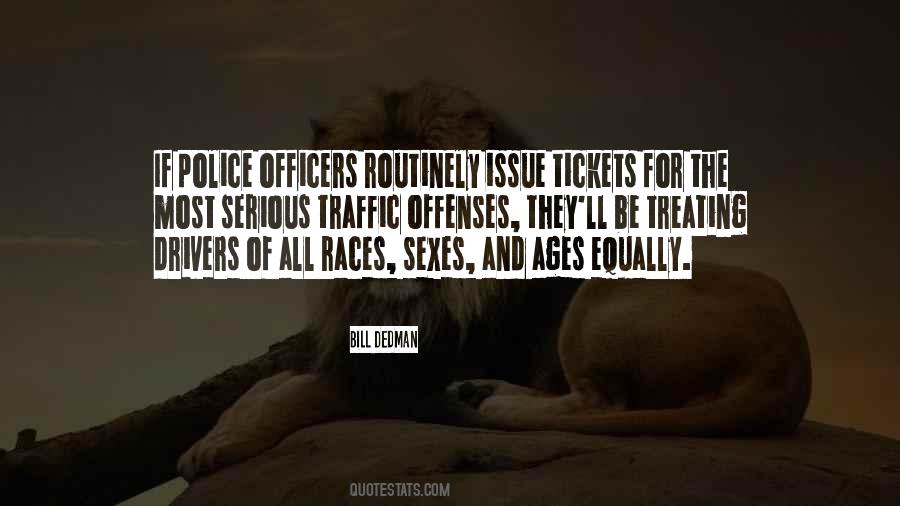 Quotes About Police Officers #569862