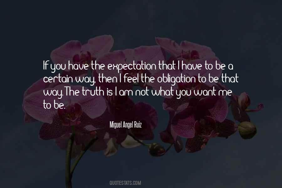 Quotes About Too Much Expectation #11463