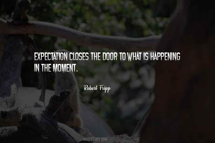 Quotes About Too Much Expectation #26939