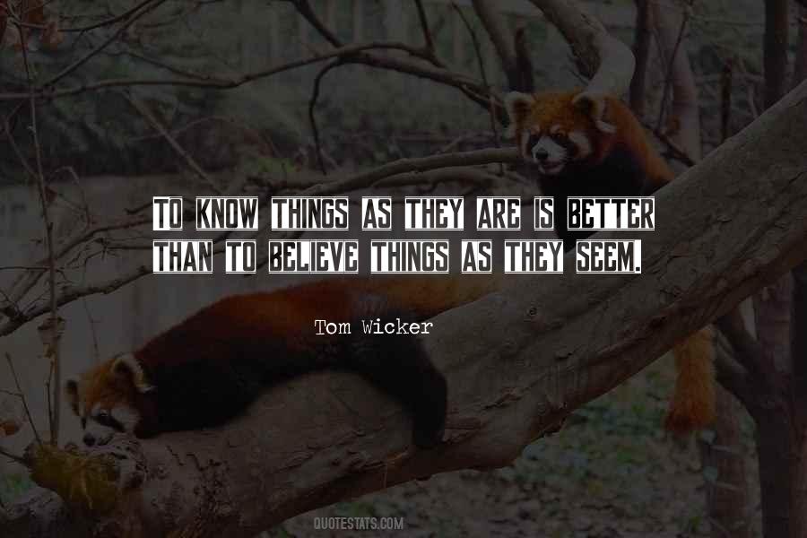 Things As They Are Quotes #1832330