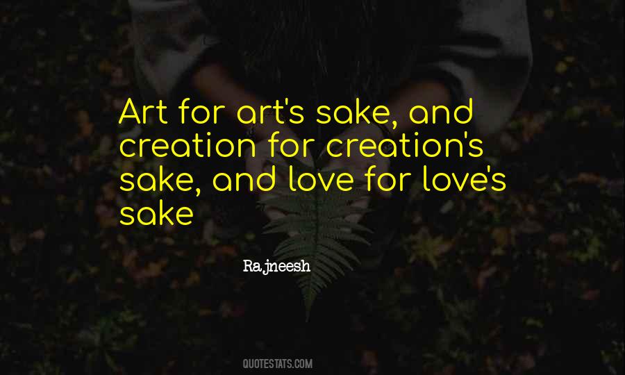 Quotes About Art For Art's Sake #1521720