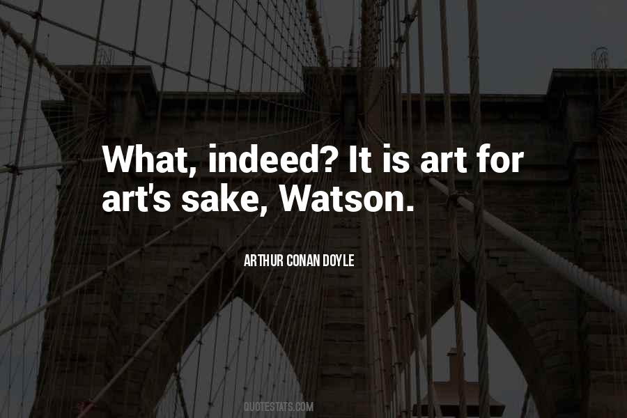 Quotes About Art For Art's Sake #1779853