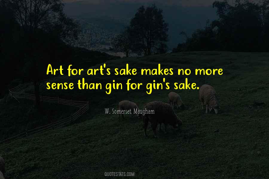 Quotes About Art For Art's Sake #781706