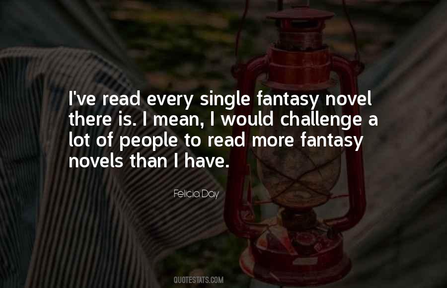 Quotes About Fantasy Novels #1555068