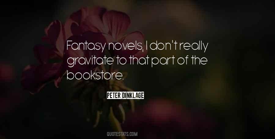 Quotes About Fantasy Novels #464872