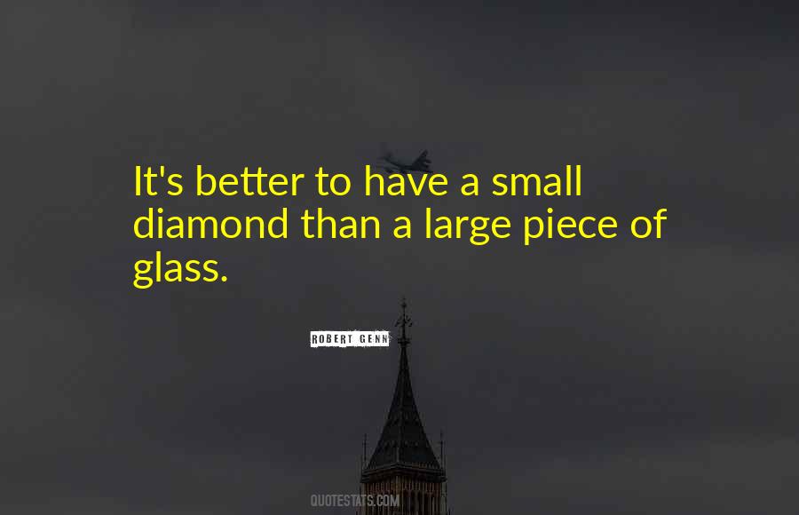 Small Pieces Quotes #1697322