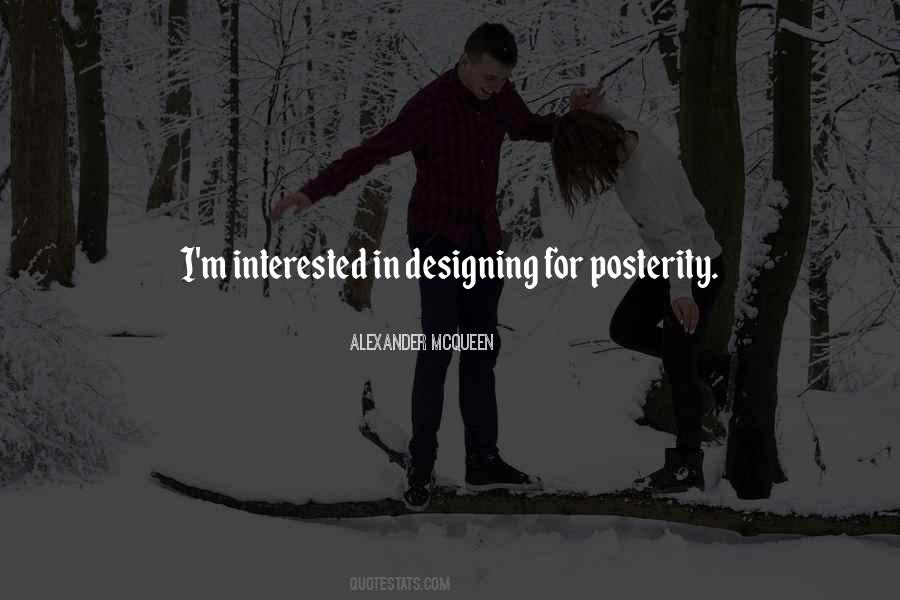 Quotes About Posterity #19447