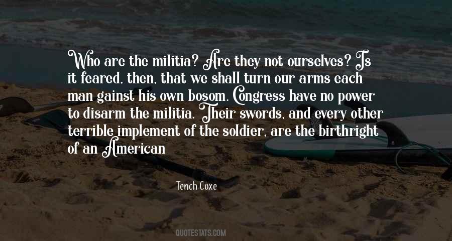 Quotes About An American Soldier #1726561
