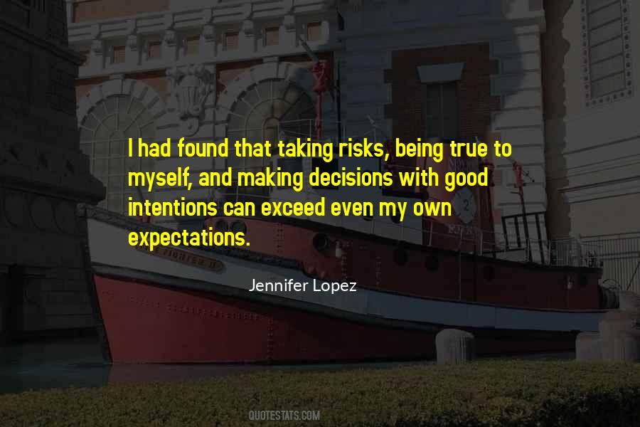 Exceed Your Expectations Quotes #1214116