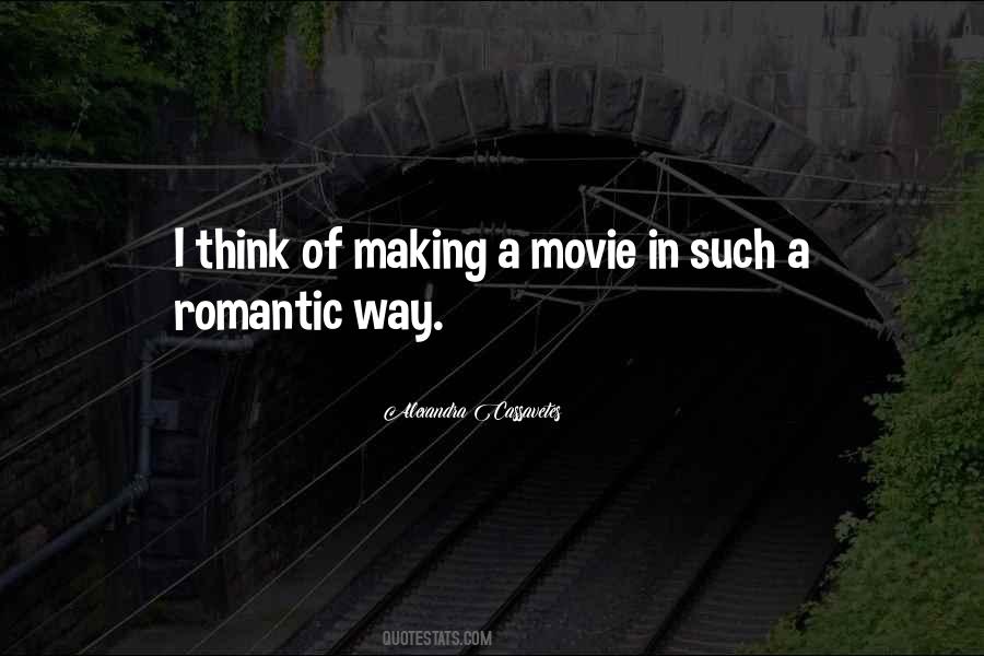 Quotes About Romantic Movie #1350950