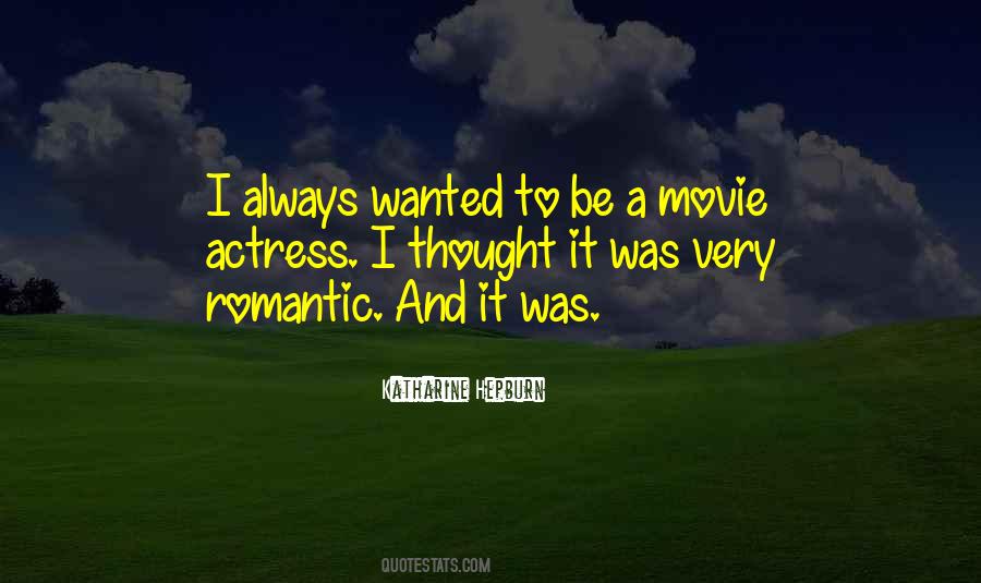 Quotes About Romantic Movie #1365629