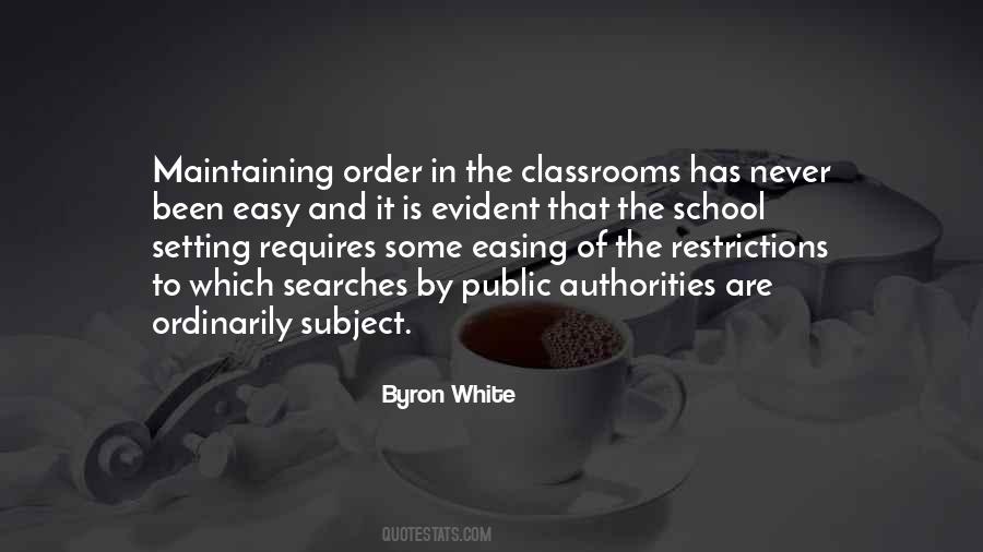 Quotes About Classrooms #284662