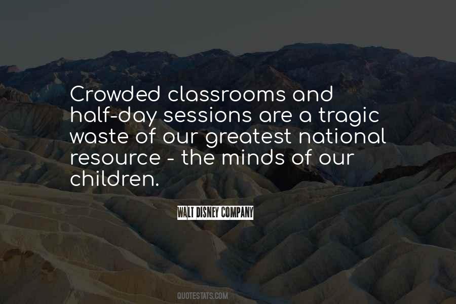 Quotes About Classrooms #733212