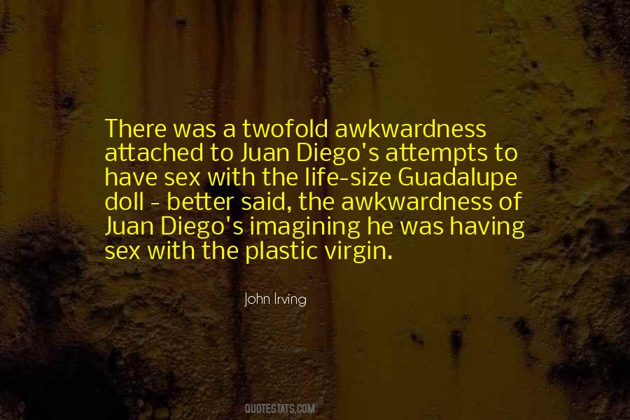 Quotes About The Virgin Of Guadalupe #1334788