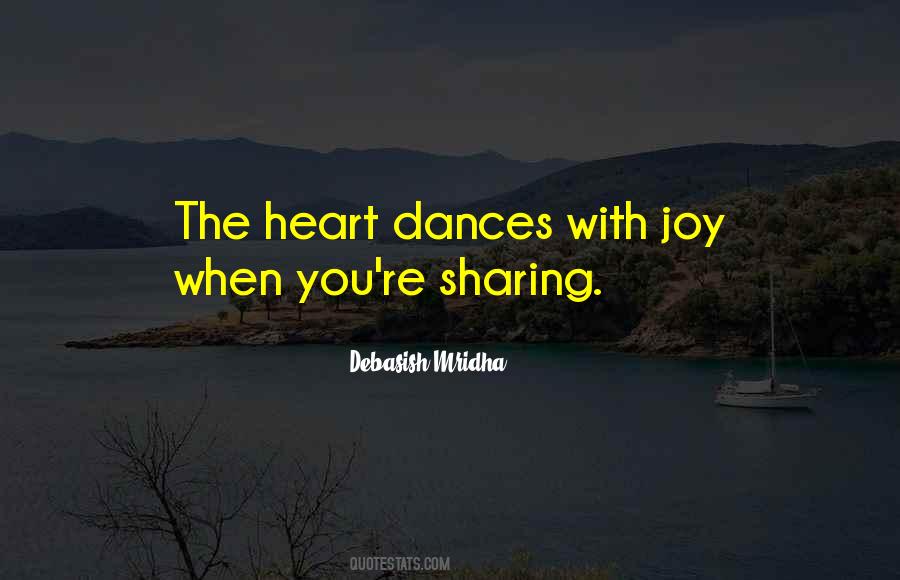 Quotes About Sharing Happiness #1779166