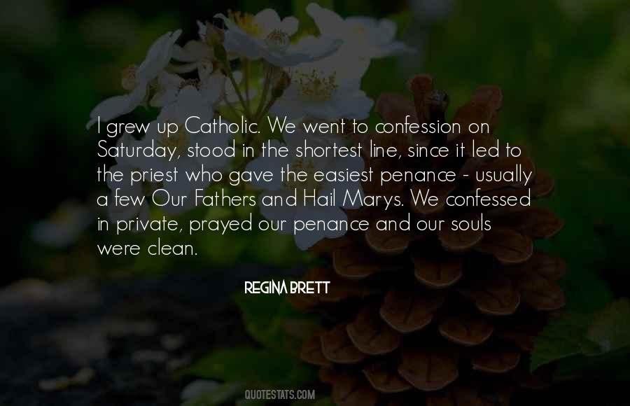 Quotes About Confession Catholic #1543230