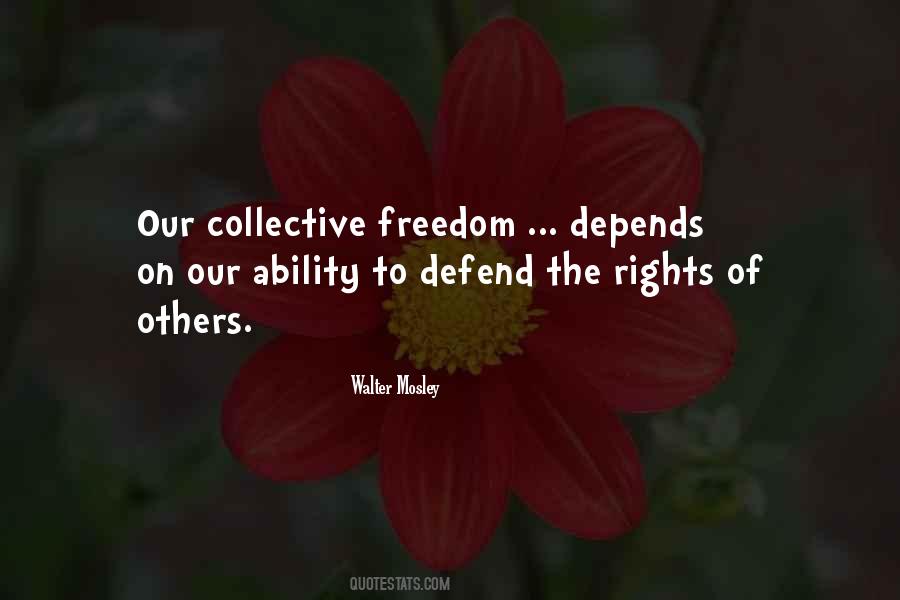 Rights Of Others Quotes #347514