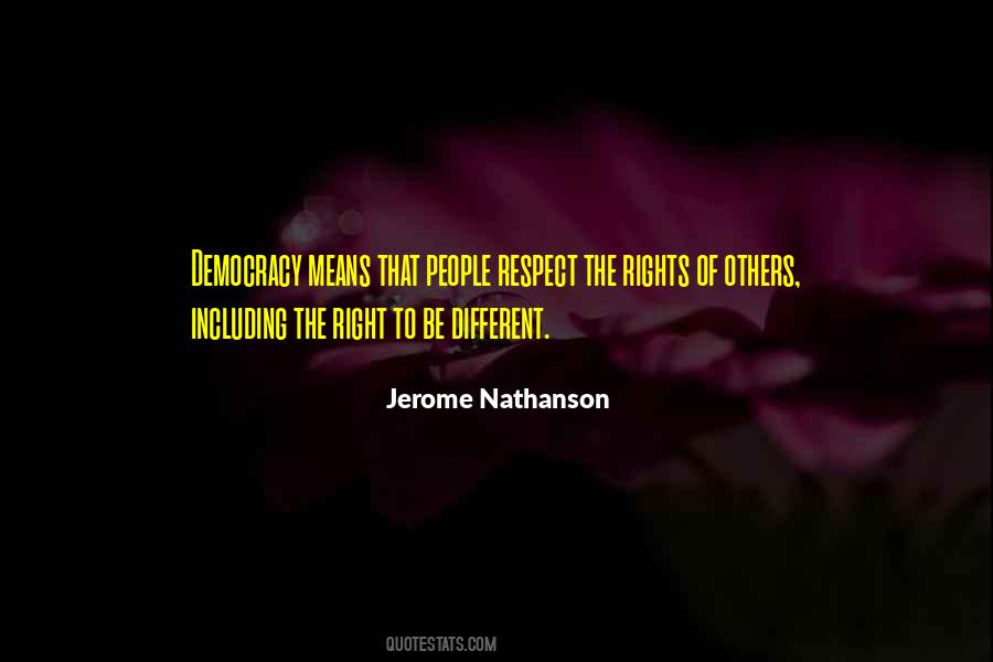 Rights Of Others Quotes #756641