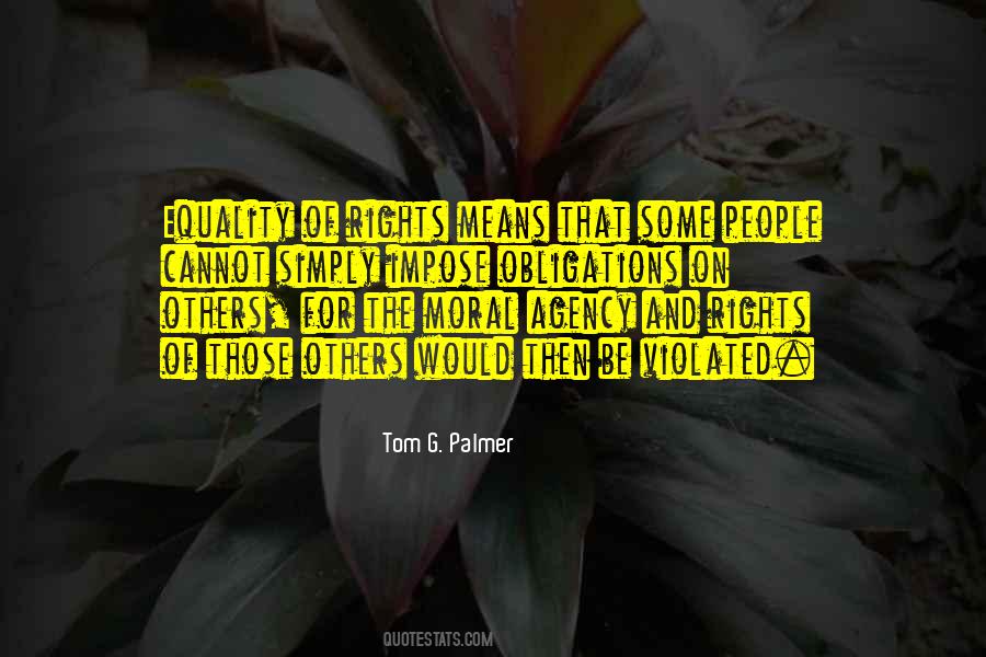 Rights Of Others Quotes #986763