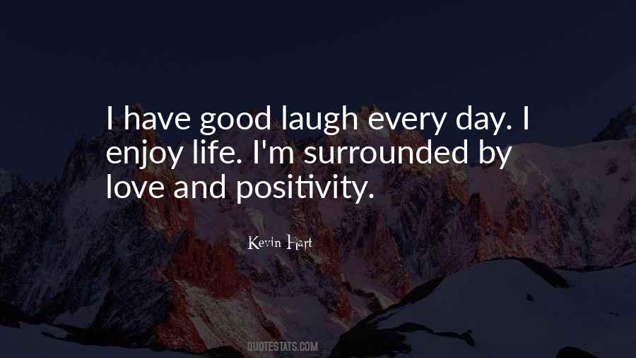 Positivity Love Quotes #1807767