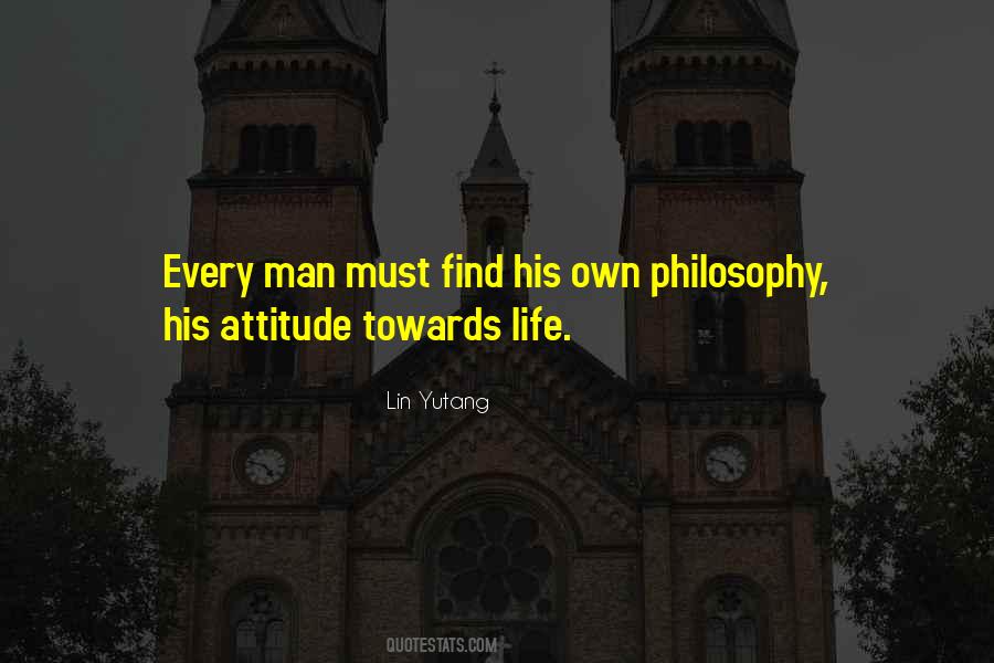 Quotes About Attitude Towards Life #1381900