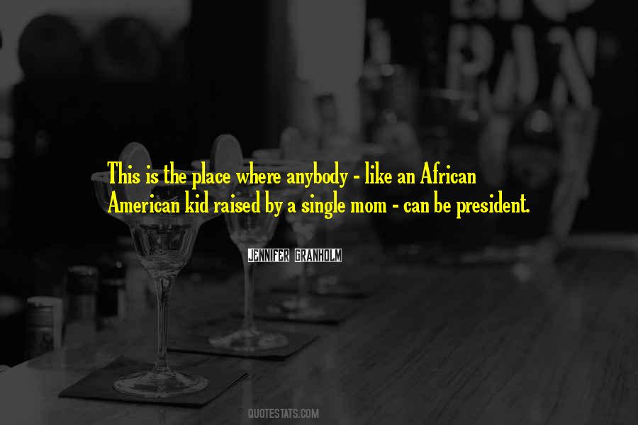 A Place Like This Quotes #91152