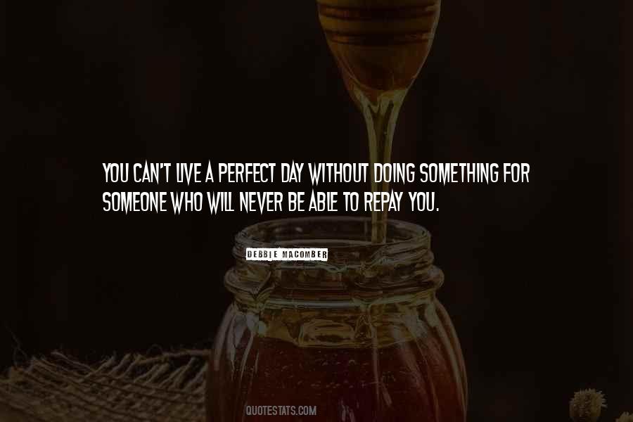 Quotes About Can't Live Without Someone #1838014