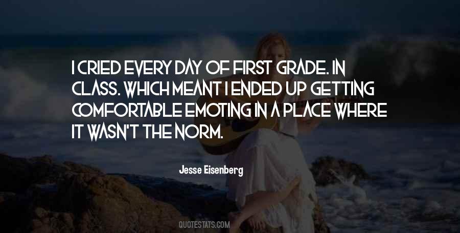 Quotes About First Day Of Class #1438203