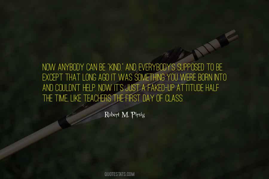 Quotes About First Day Of Class #667250