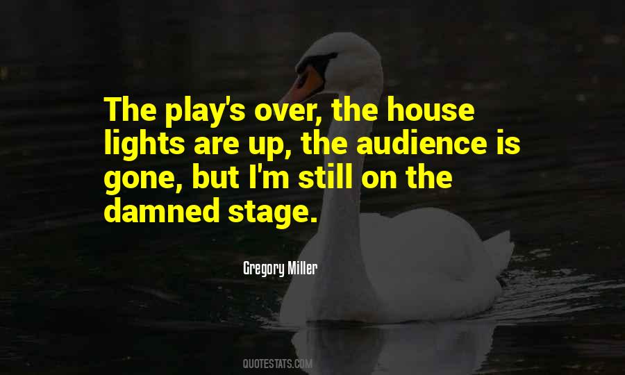 The Play Quotes #1170051