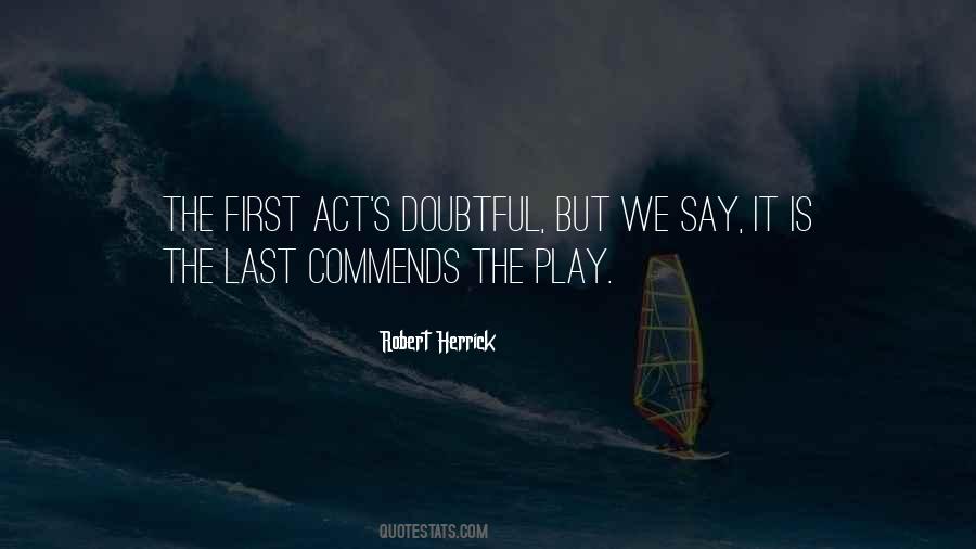 The Play Quotes #1296530