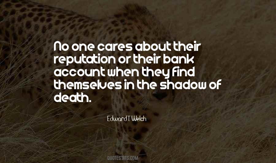 No One Cares About Quotes #530260