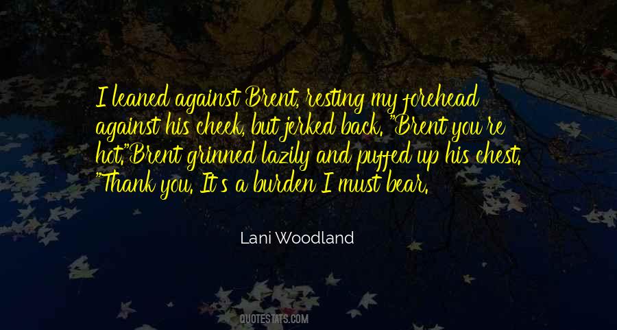 Quotes About Woodland #832451