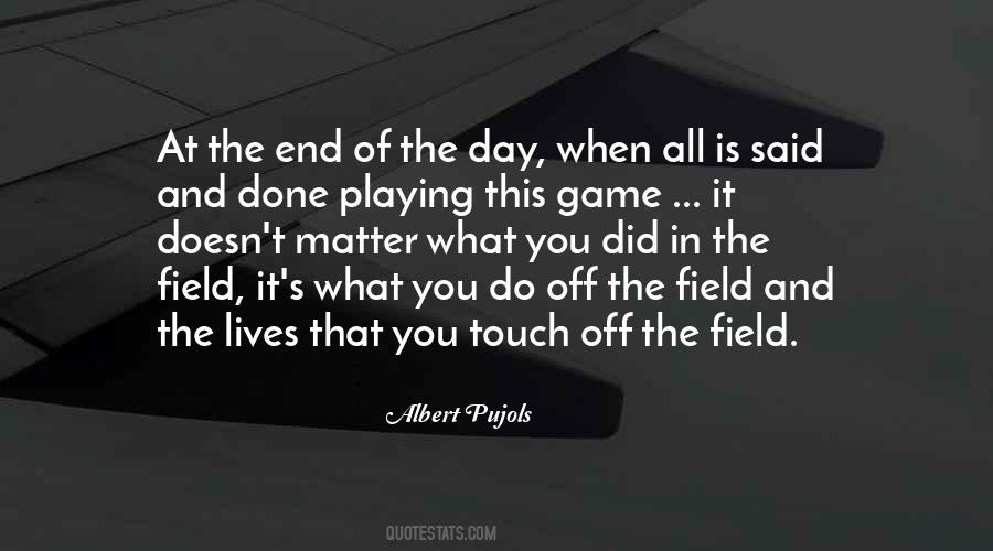 Quotes About Field Day #294625