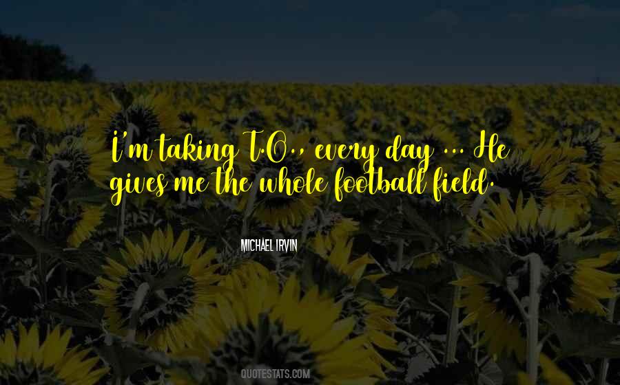 Quotes About Field Day #93360