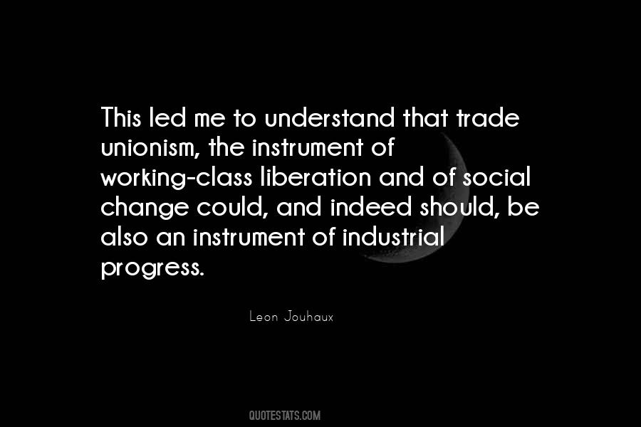 Quotes About Change And Progress #785299
