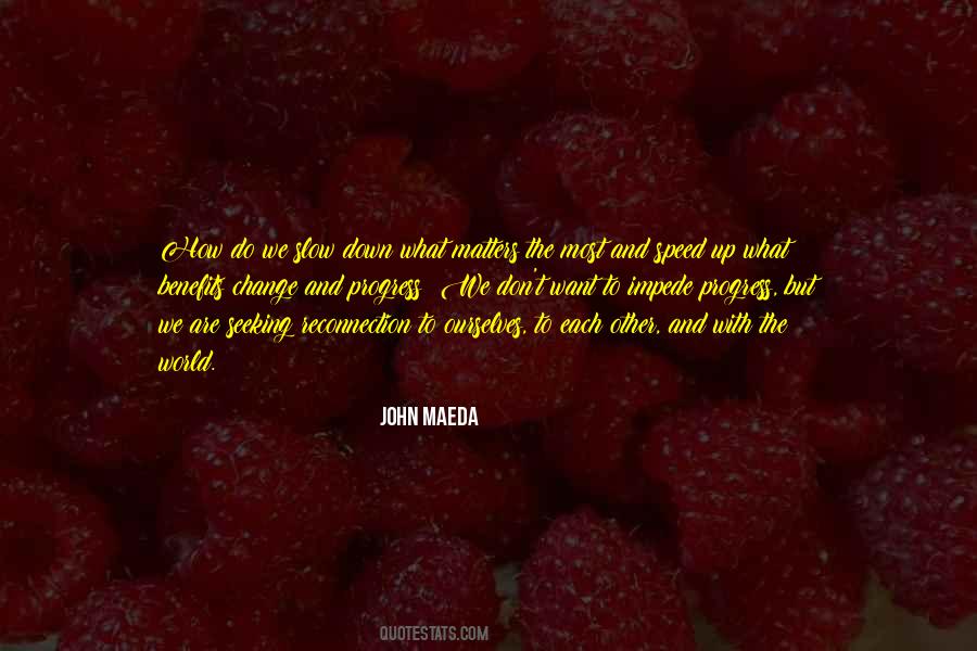Quotes About Change And Progress #807318