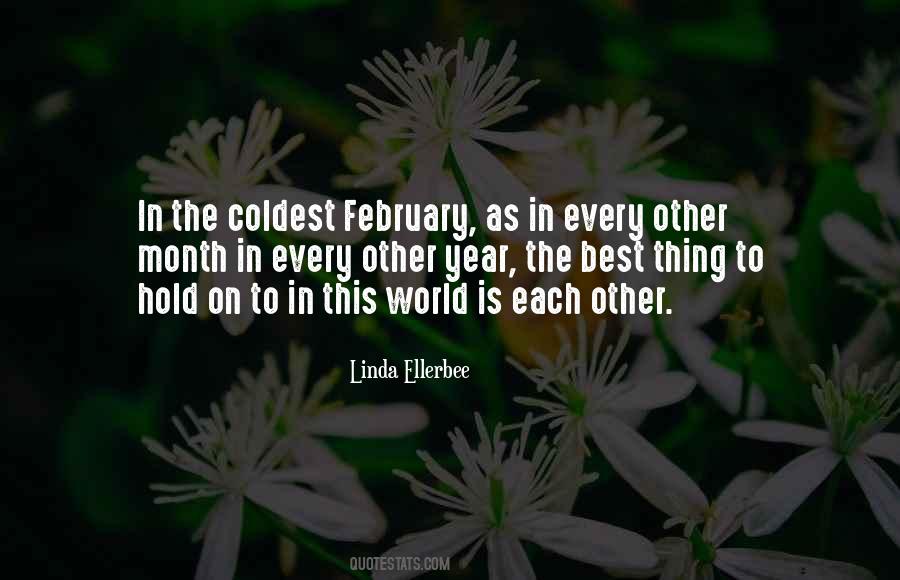 Hold Each Other Quotes #1261921