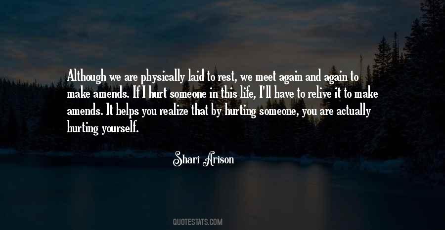 Quotes About Hurting Someone #60964