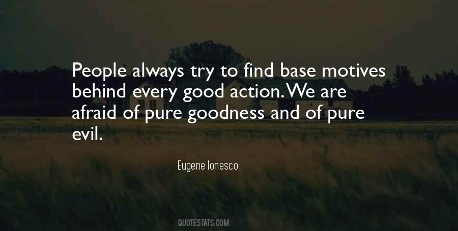 Good Motives Quotes #1012328