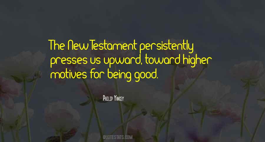 Good Motives Quotes #1510237