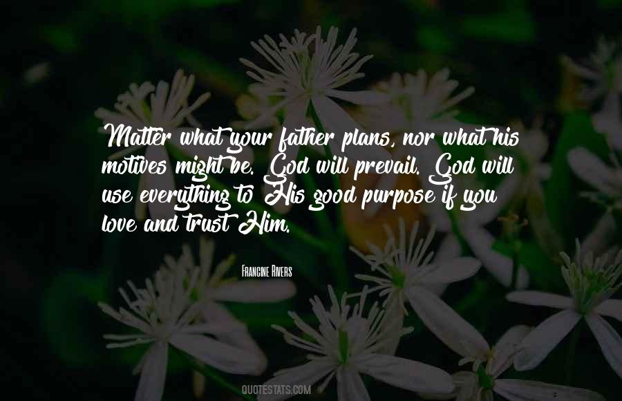 Good Motives Quotes #394200
